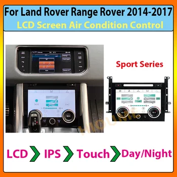 Экран дисплея панели переменного тока, Сенсорное ЖК-цифровое управление кондиционером для Land Rover Range Rover Sport L494 2014-2017